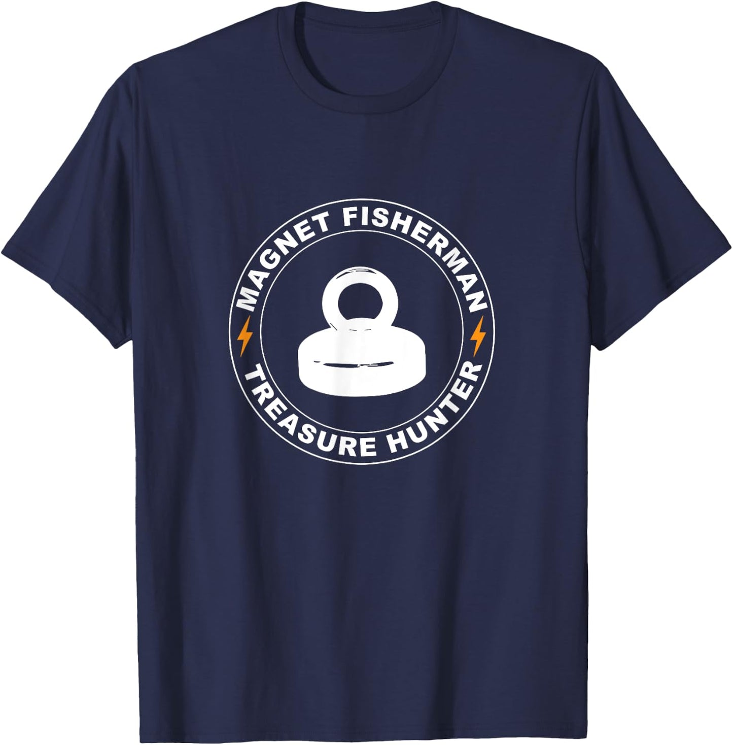 Magnet Fishing Fisherman Gift Treasure Hunter T-Shirt - T-Shirt | Navy