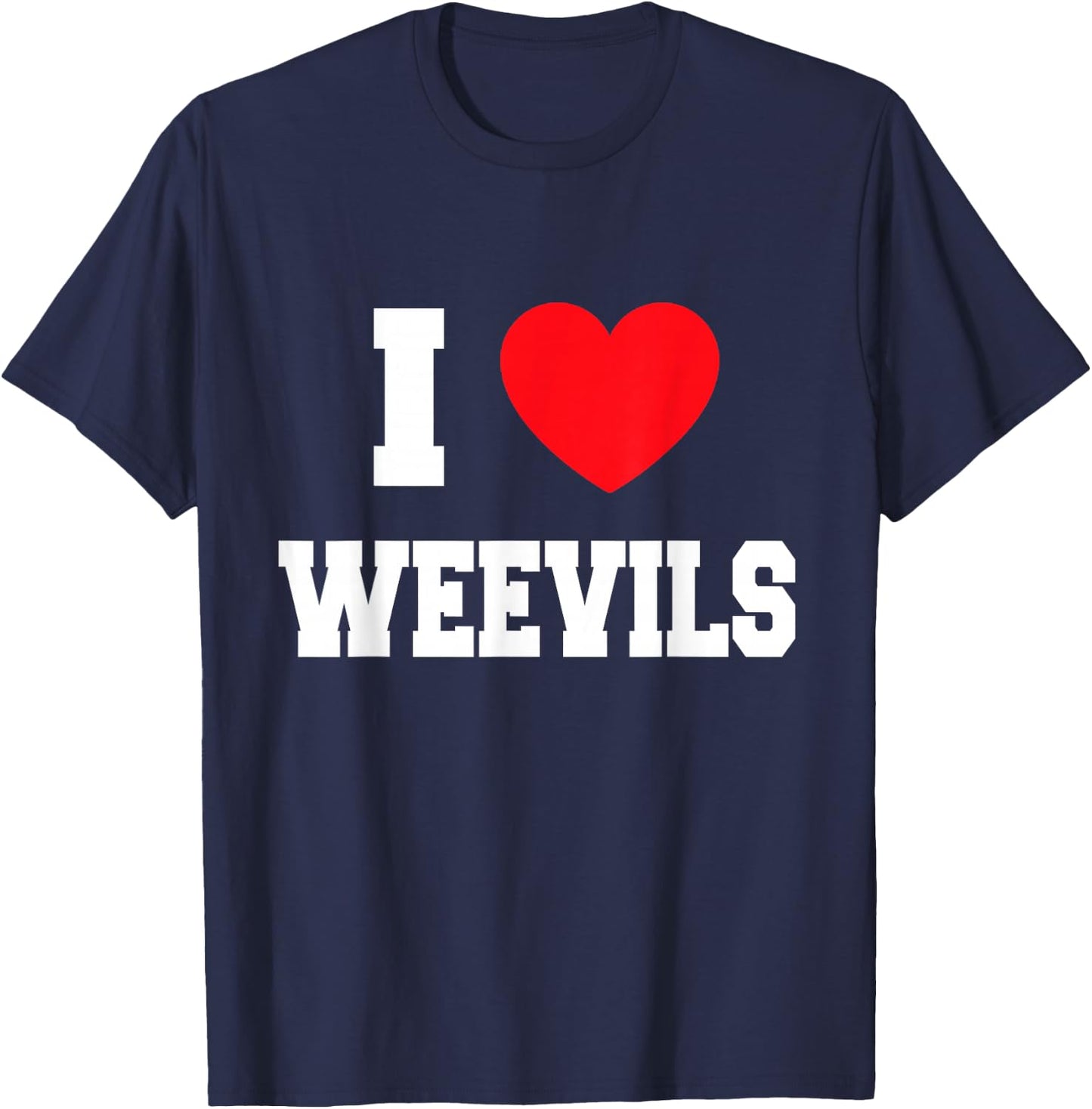 I Love weevils T-Shirt - T-Shirt | Navy