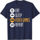 Eat Sleep Video Games Repeat Gaming Gamer Men Boys Kids Teen T-Shirt - T-Shirt | Navy