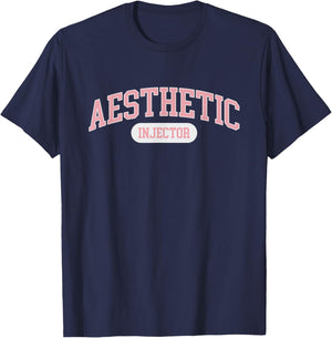 Aesthetic Nurse Injector Aesthetic Injector T-Shirt - T-Shirt | Navy