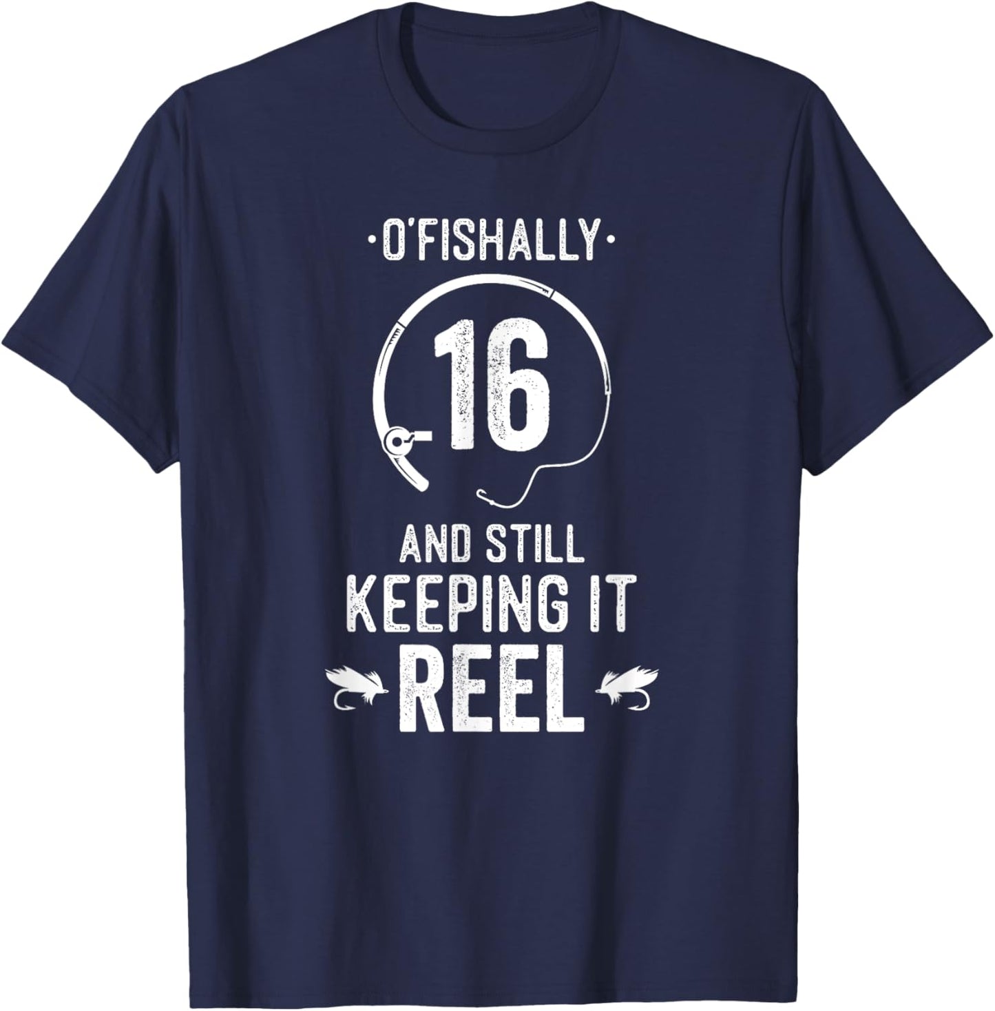 16 Year Old Boy Girl Fishing Fishermen Gifts For Birthday T-Shirt - T-Shirt | Navy