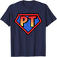 Superhero PT Physical Therapy - Halloween Costume T-Shirt - T-Shirt | Navy