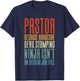 Pastor Because Devil Stomping Ninja Isn't Job Title T-Shirt - T-Shirt | Navy