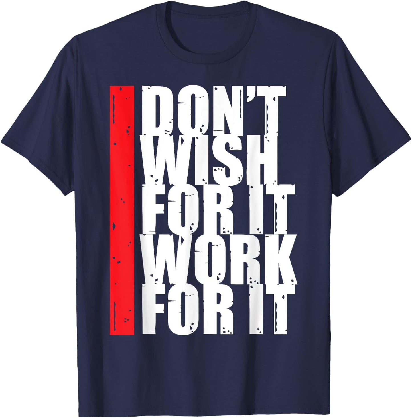 Work Harder Motivation Fitness Gym Entrepreneur Inspiration T-Shirt - T-Shirt | Navy
