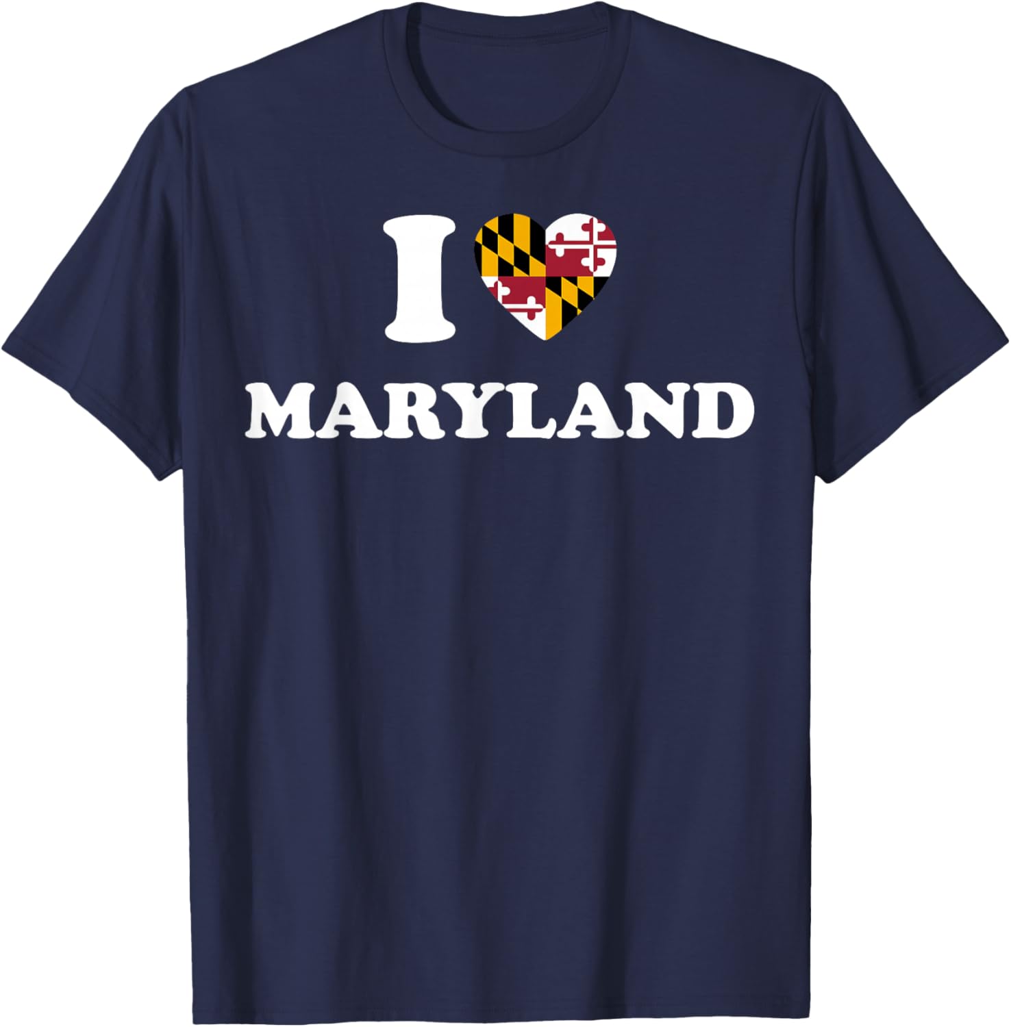 I Love Maryland Shirt I Heart Maryland Flag T-Shirt - T-Shirt | Navy