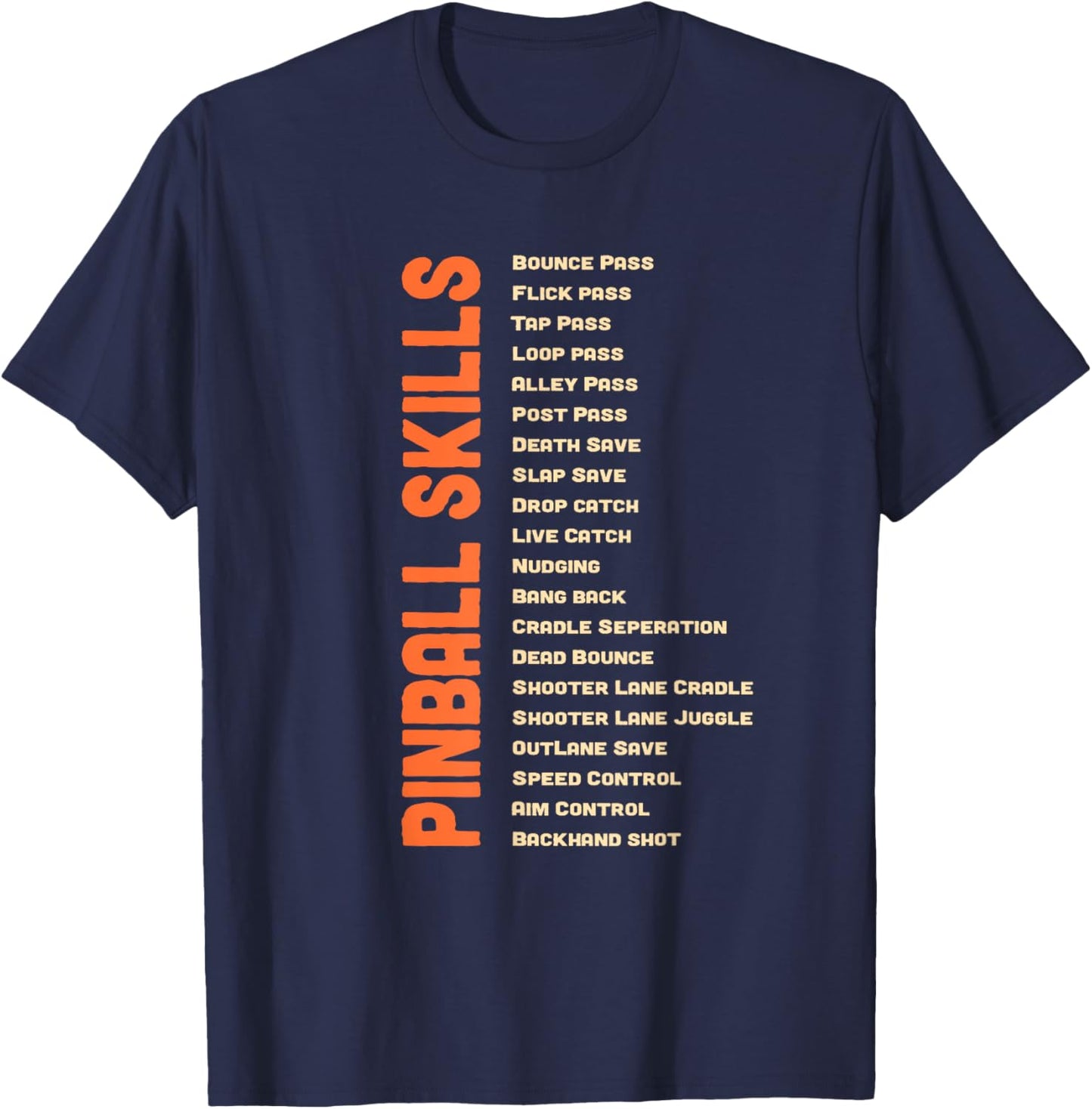 Pinball Skills - Retro Pinball T-Shirt - T-Shirt | Navy