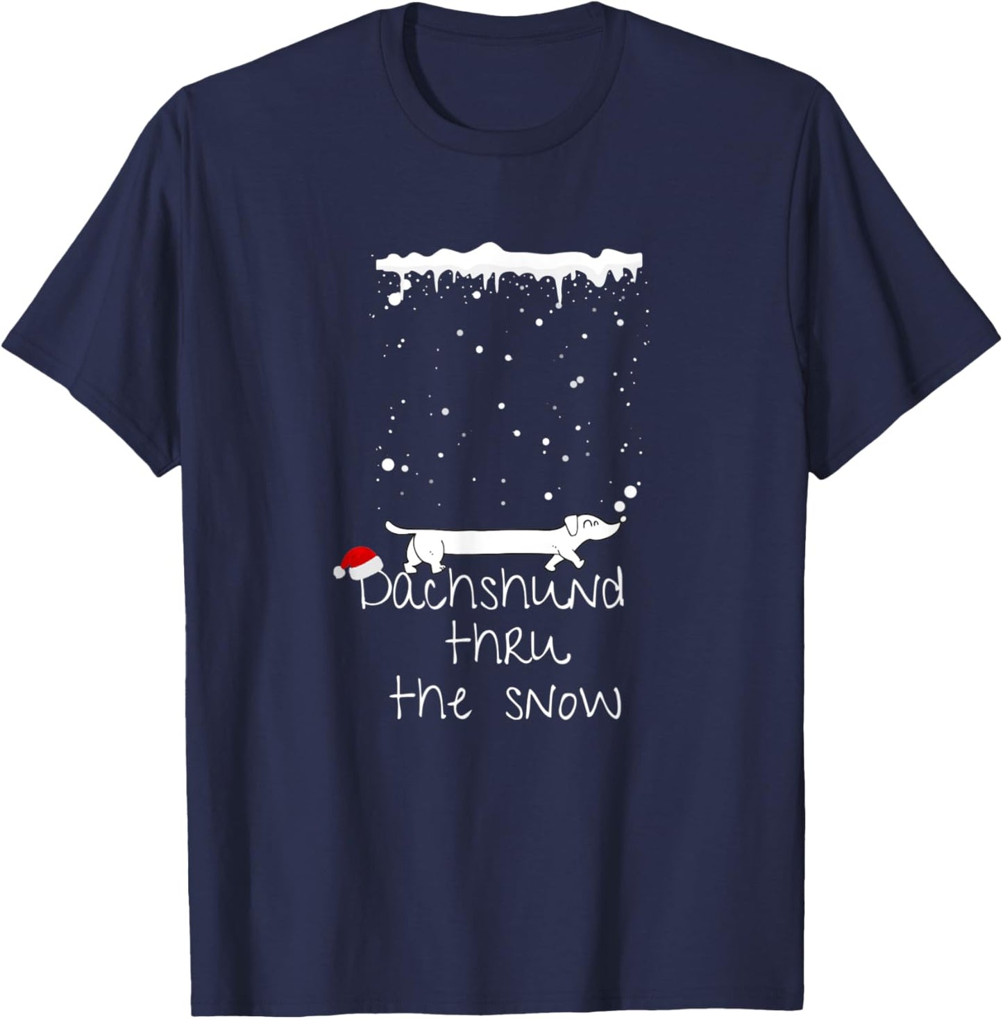 Cute Christmas Dog, Dachshund thru the snow T-Shirt - T-Shirt | Navy