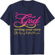 God Is Still Writing Your Story Stop Trying Christian T-Shirt - T-Shirt | Navy