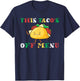 This Taco's Off Menu Funny Bachelors Bachelorette Taco T-Shirt - T-Shirt | Navy