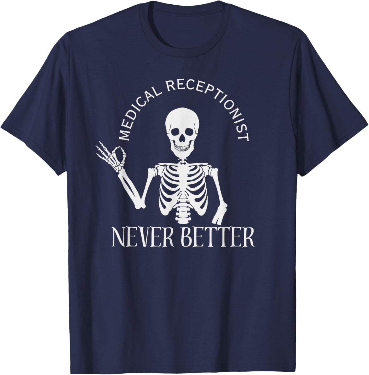 Funny Medical Receptionist Med Front Office Staff Halloween T-Shirt - T-Shirt | Navy