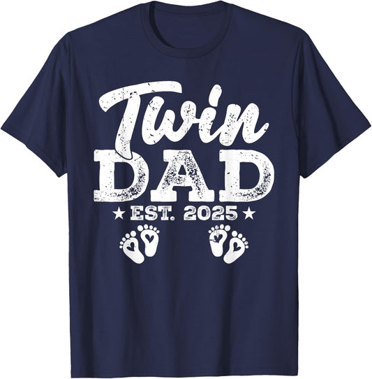 Funny Twin Dad Est. 2025 Daddy Happy Fathers Day Men Guys T-Shirt - T-Shirt | Navy
