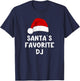 Christmas Santa's Favorite DJ Funny Xmas Deejay Disc Jockey T-Shirt - T-Shirt | Navy
