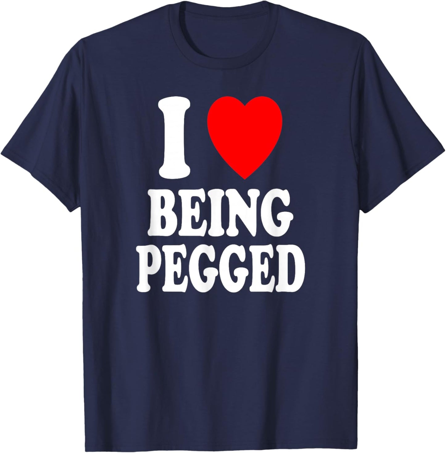 I Heart (Love) Being Pegged T-Shirt - T-Shirt | Navy