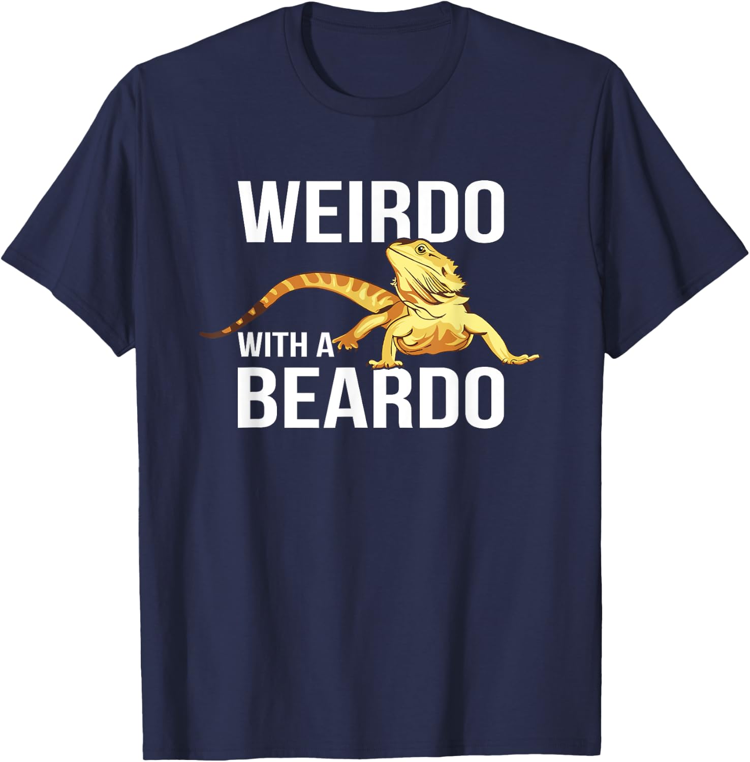Weirdo with a Beardo, retro vintage Bearded Dragon T-Shirt - T-Shirt | Navy