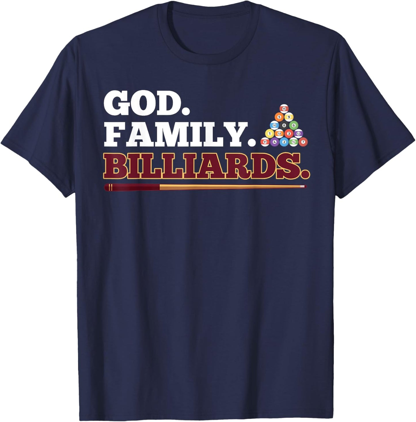 God Family Billiards Shooting Pool Player T-Shirt - T-Shirt | Navy