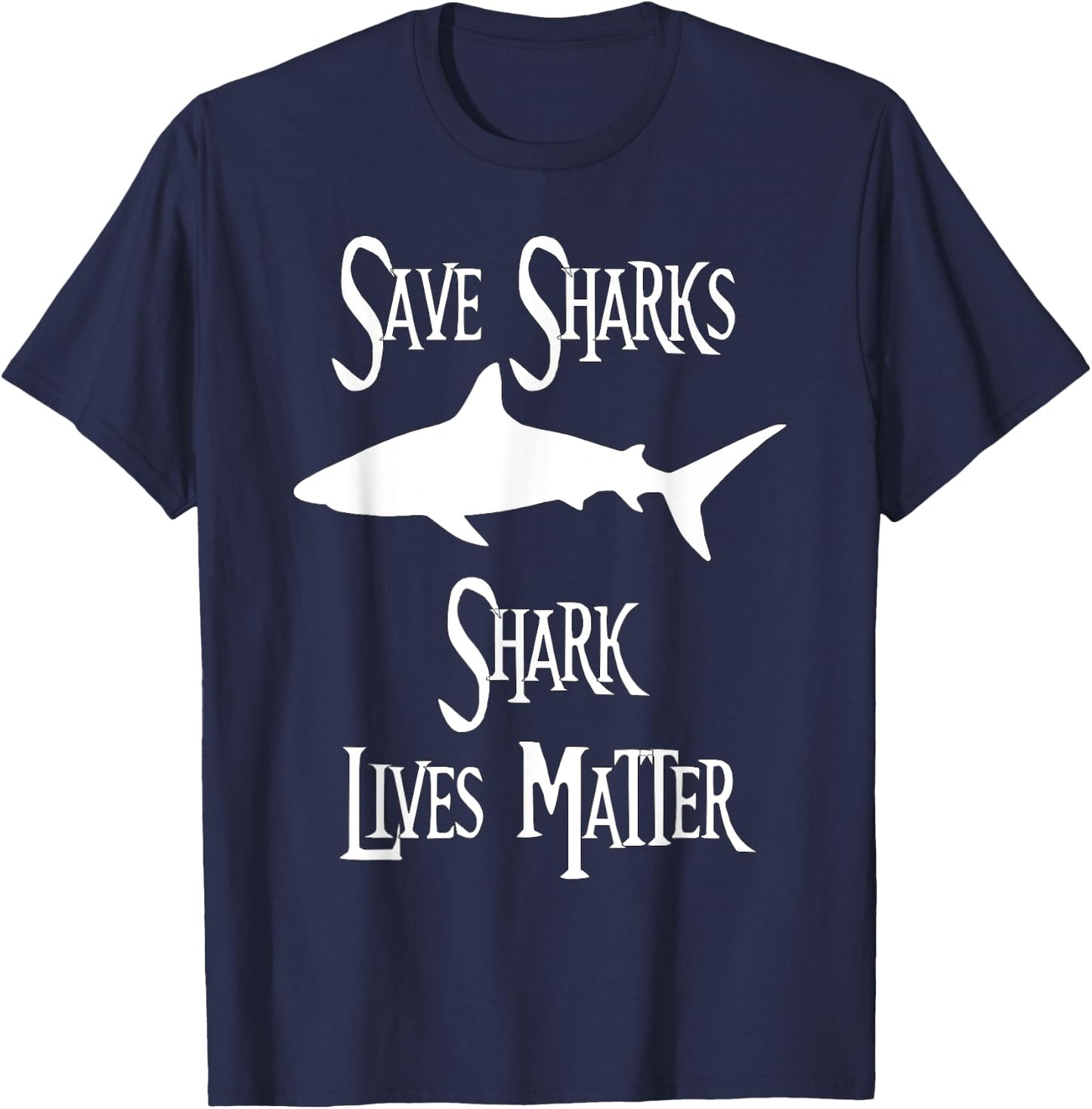 Shark Lives Matter T-Shirt - T-Shirt | Navy