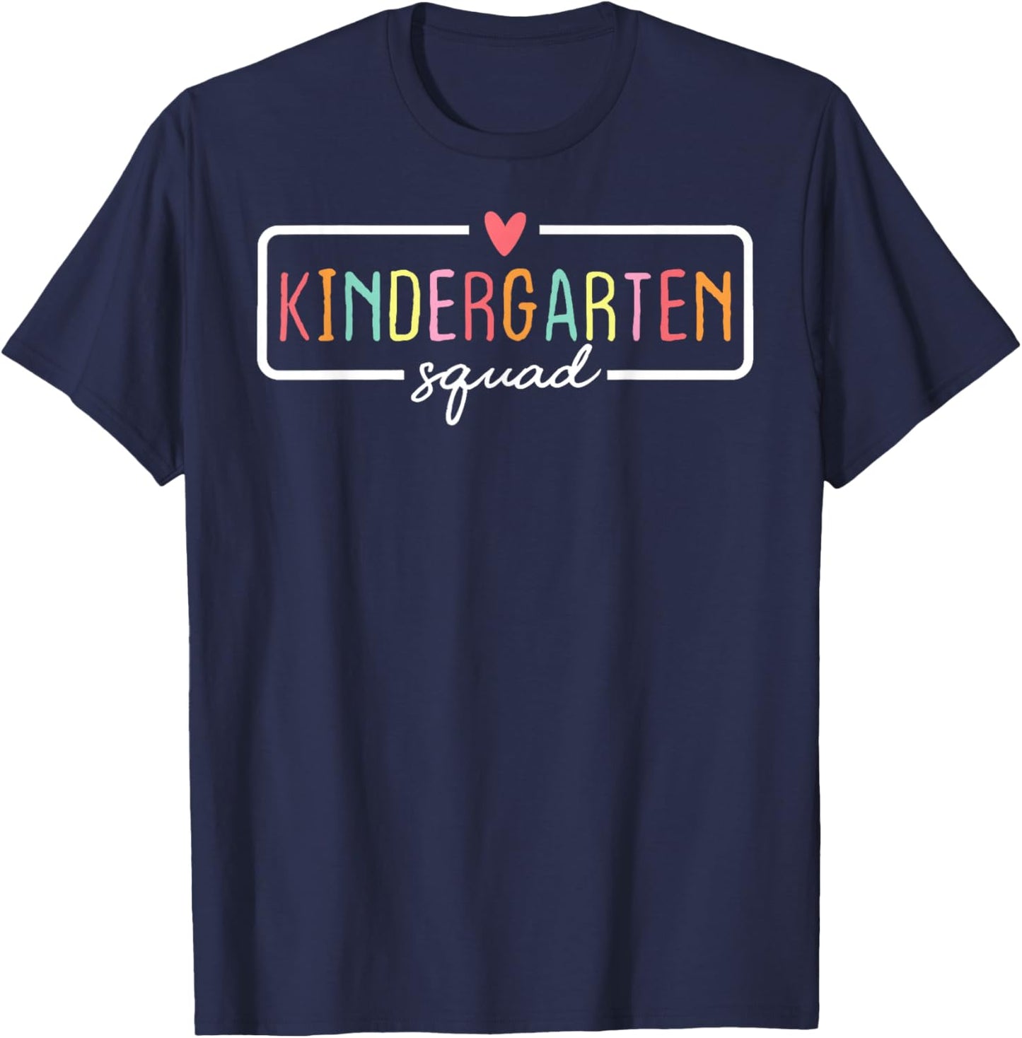 Kindergarten Team Crew Kinder Squad Back To School Teacher T-Shirt - T-Shirt | Navy