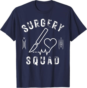 Surgery Squad OR Nurse Operating Room Nurse Surgical Tech T-Shirt - T-Shirt | Navy