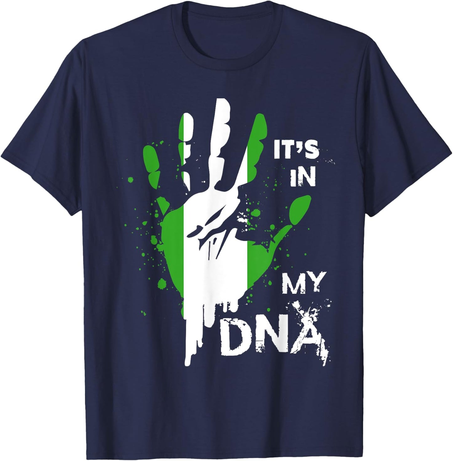 Nigeria IT'S IN MY DNA Shirt Nigerian Flag Proud Fingerprint T-Shirt - T-Shirt | Navy