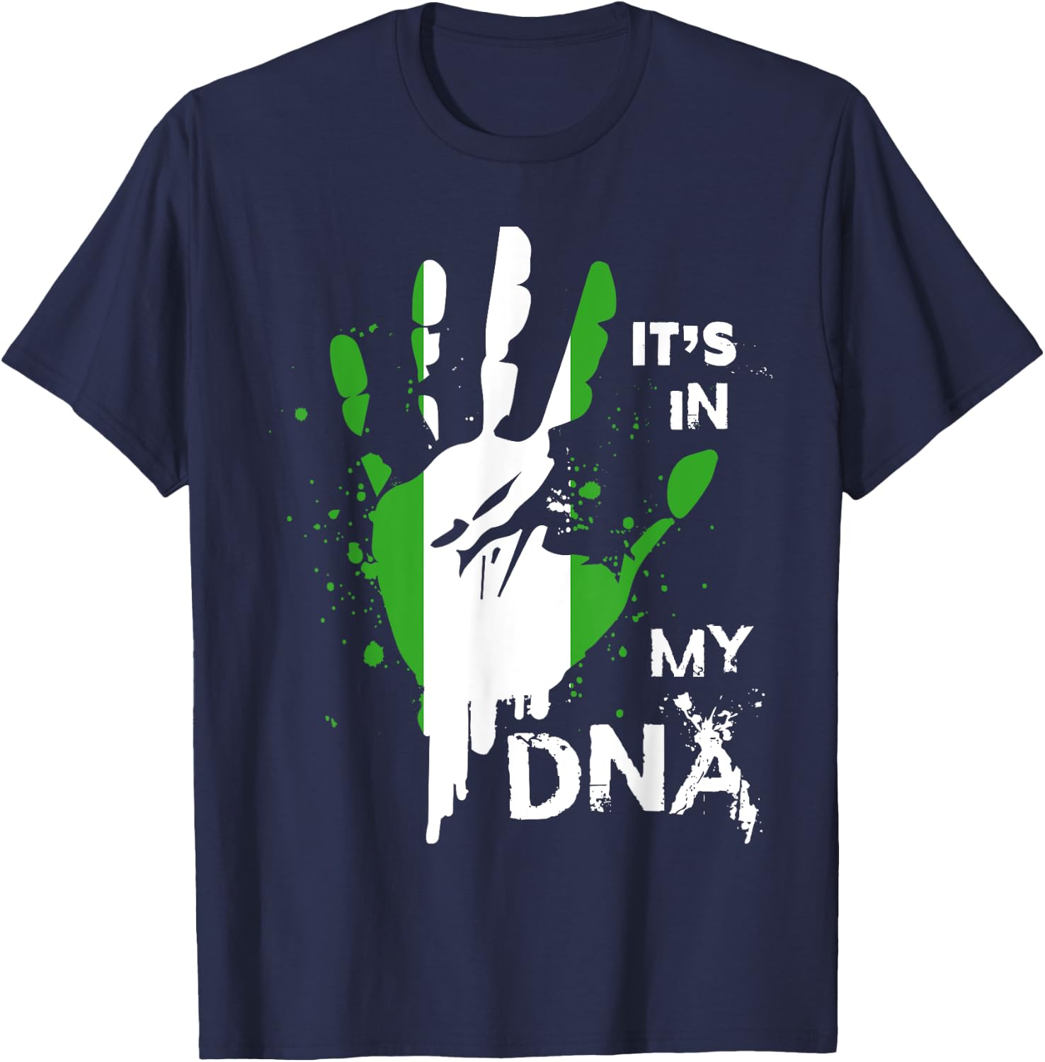 Nigeria IT'S IN MY DNA Shirt Nigerian Flag Proud Fingerprint T-Shirt - T-Shirt | Navy