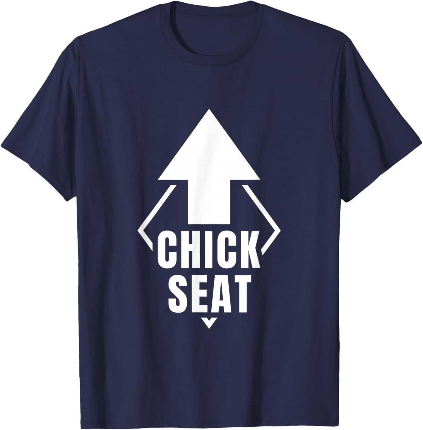 Chick Seat any girlyoung woman T-Shirt - T-Shirt | Navy