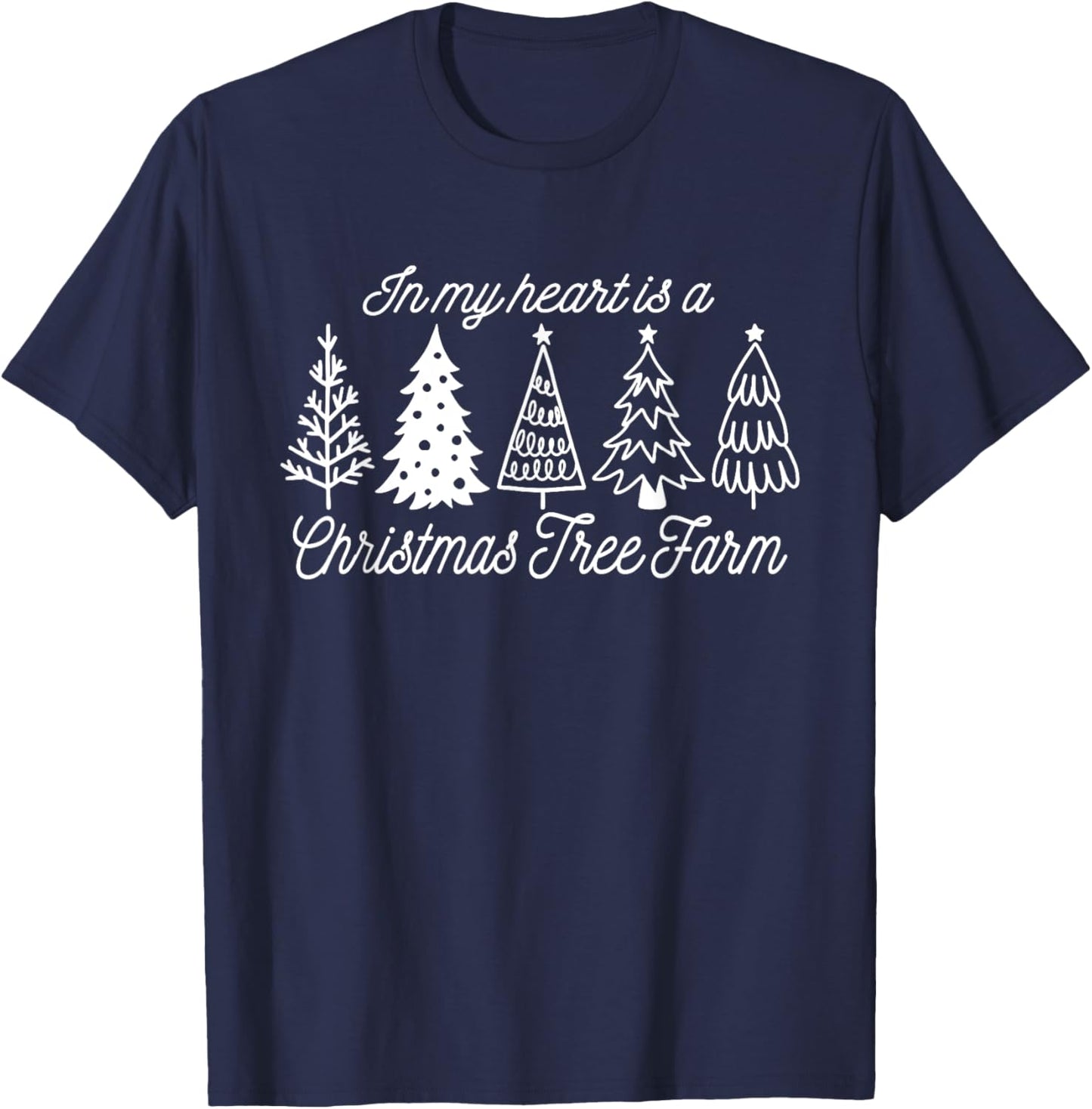 In My Heart is a Christmas Tree Farm, Vintage Christmas Tree T-Shirt - T-Shirt | Navy