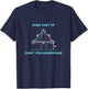 Barrel Racing Horse Riding - What Part Don't You Understand? T-Shirt - T-Shirt | Navy