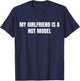 My GF is A Hot Model Funny My Girlfriend is A Hot Model T-Shirt - T-Shirt | Navy