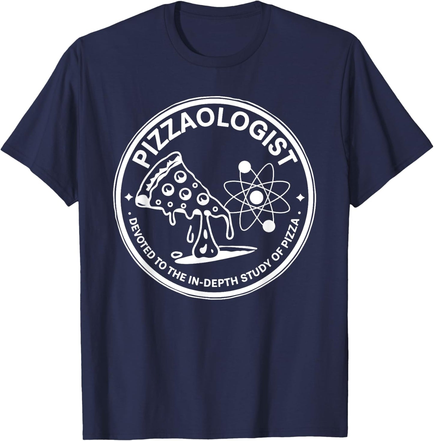Pizzaologist study of pizza funny Food Lover Pizza Baker T-Shirt - T-Shirt | Navy