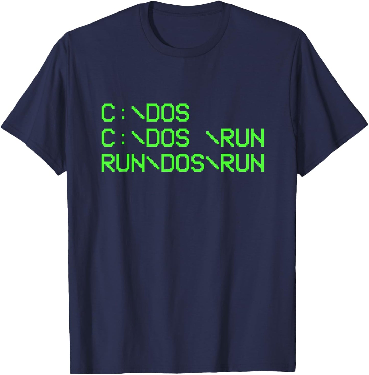 Computer Programmer Funny C Dos C Dos Run Dos Run Dos Run T-Shirt - T-Shirt | Navy