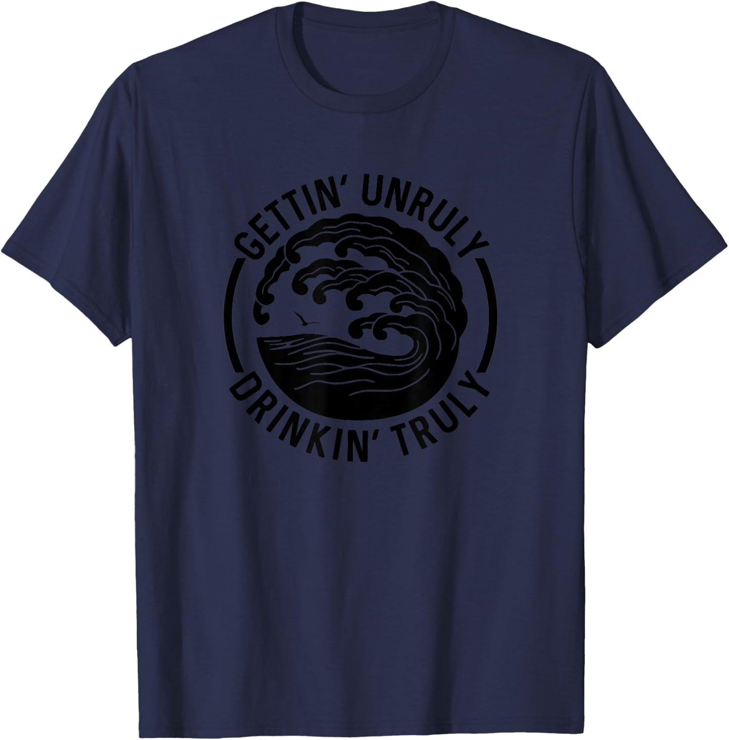 Gettin' Unruly Drinkin' Hard Seltzer Claw Summer Alcohol T-Shirt - T-Shirt | Navy