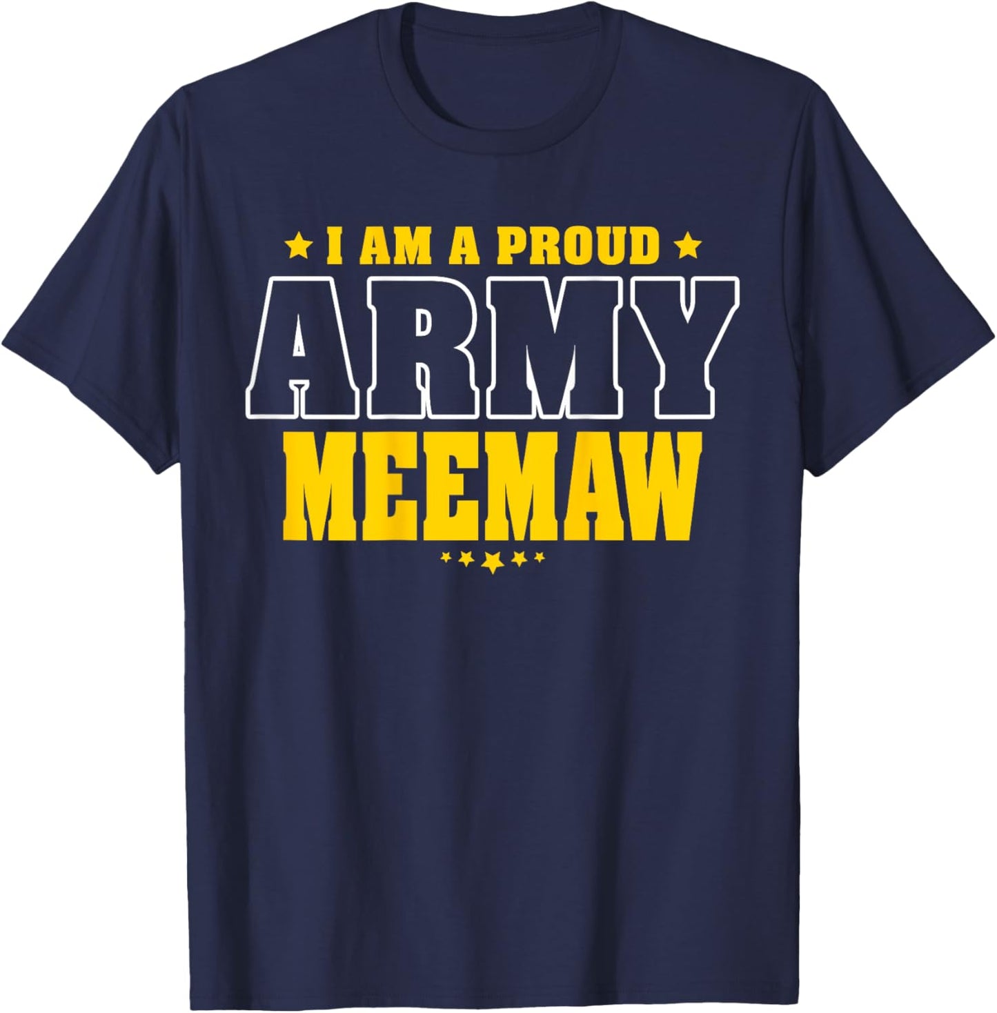 Proud Army Meemaw Patriotic Pride Military Grandmother Men T-Shirt - T-Shirt | Navy
