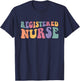 RN Nurse Groovy Registered Nurse Nursing School Women T-Shirt - T-Shirt | Navy