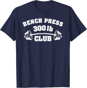 300 Lbs Pound Bench Press Club Gym Weightlifting Powerlift T-Shirt - T-Shirt | Navy