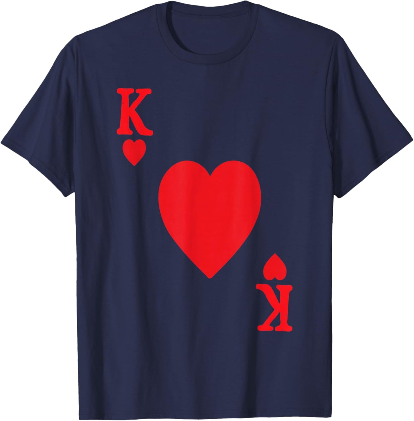 King of Hearts Valentine's Day Lover Royal Flush Joker Funny T-Shirt - T-Shirt | Navy