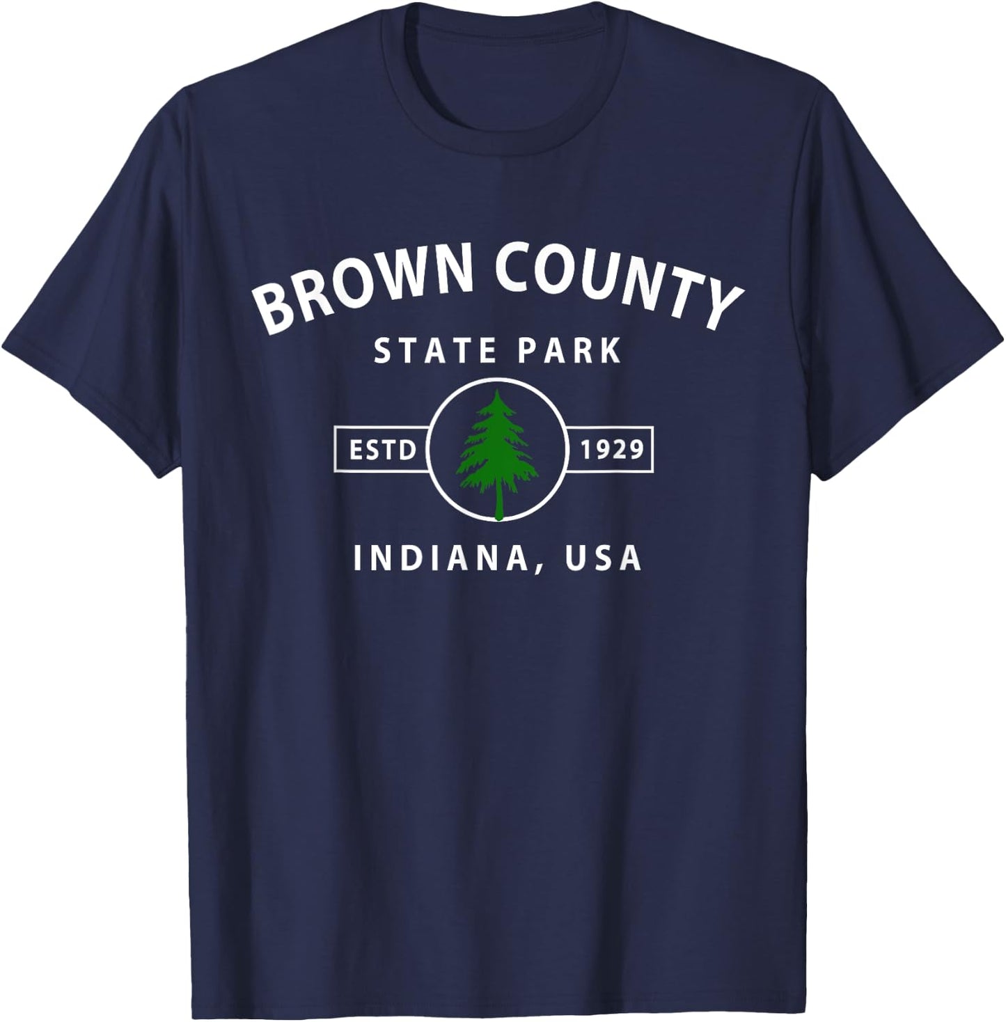 Brown County State Park Indiana Gifts IN T-Shirt - T-Shirt | Navy