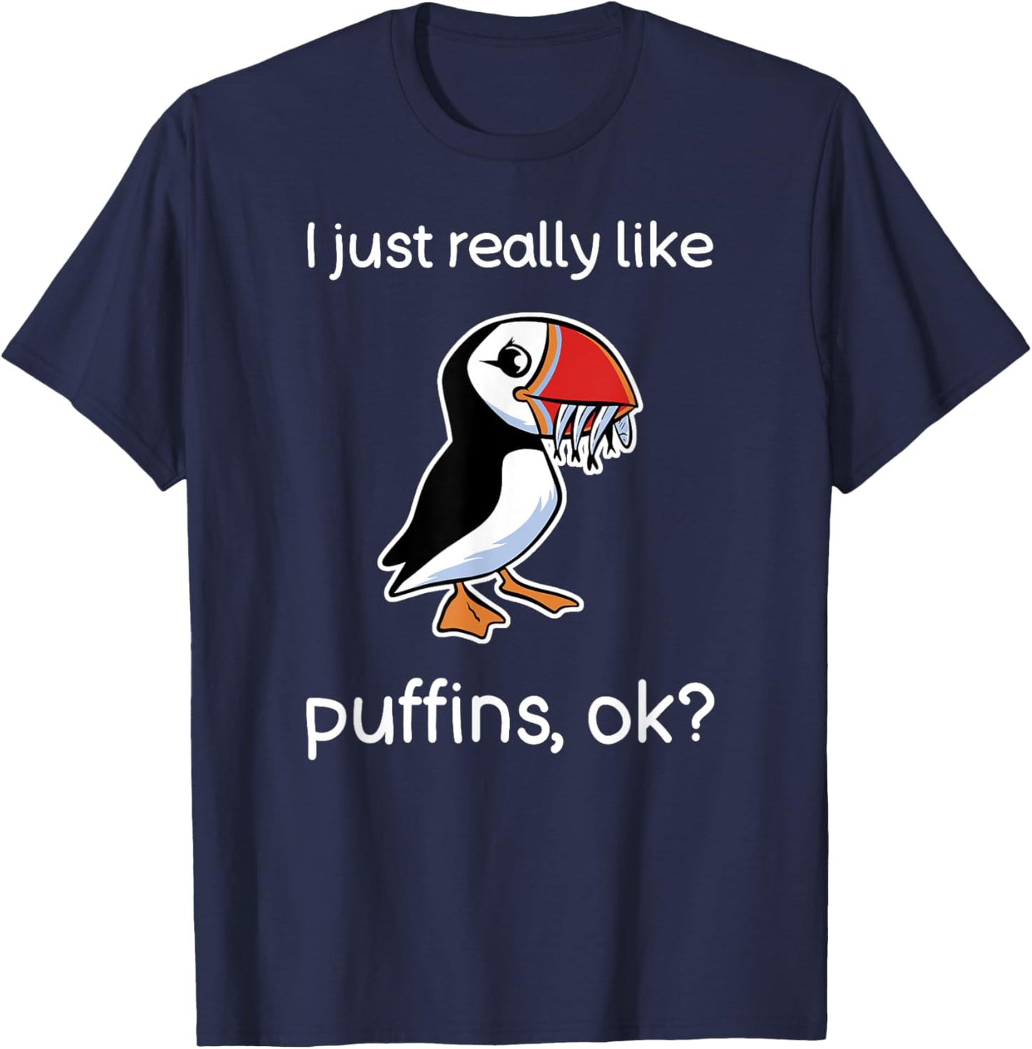 Funny Puffin Lover Shirt Cute Puffin Bird Puffins T-Shirt - T-Shirt | Navy