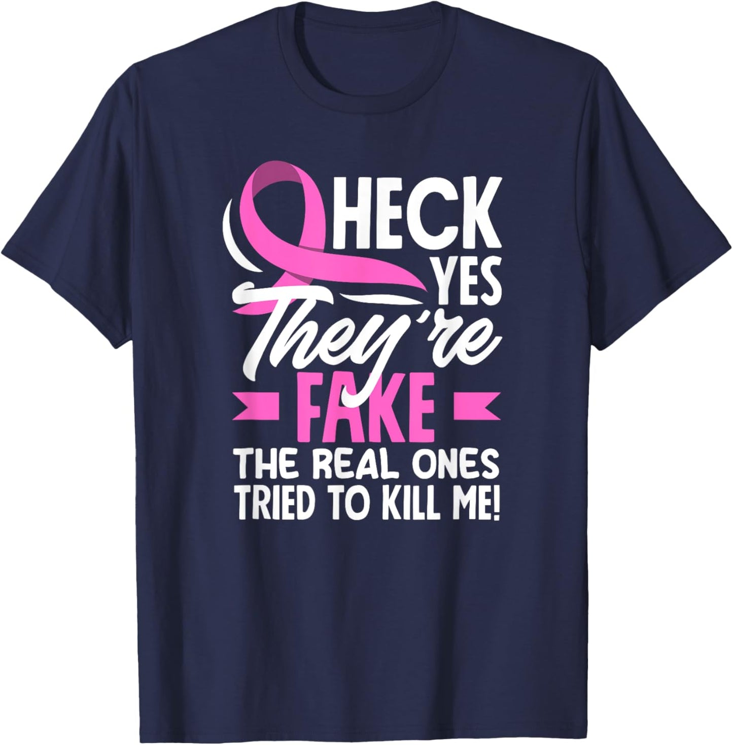 Breast Cancer Warrior Fake Boobs Breast Cancer Awareness T-Shirt - T-Shirt | Navy