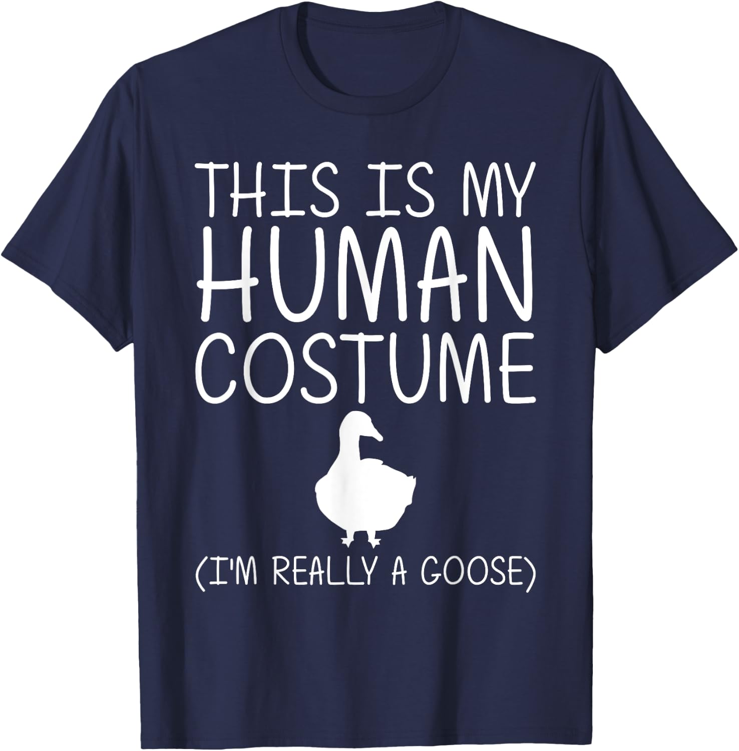 Goose Easy Halloween Human Costume Waterfowl Animal DIY Gift T-Shirt - T-Shirt | Navy