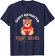 Easily Distracted By Teddy Bears Girl Teddy Bear Girls T-Shirt - T-Shirt | Navy