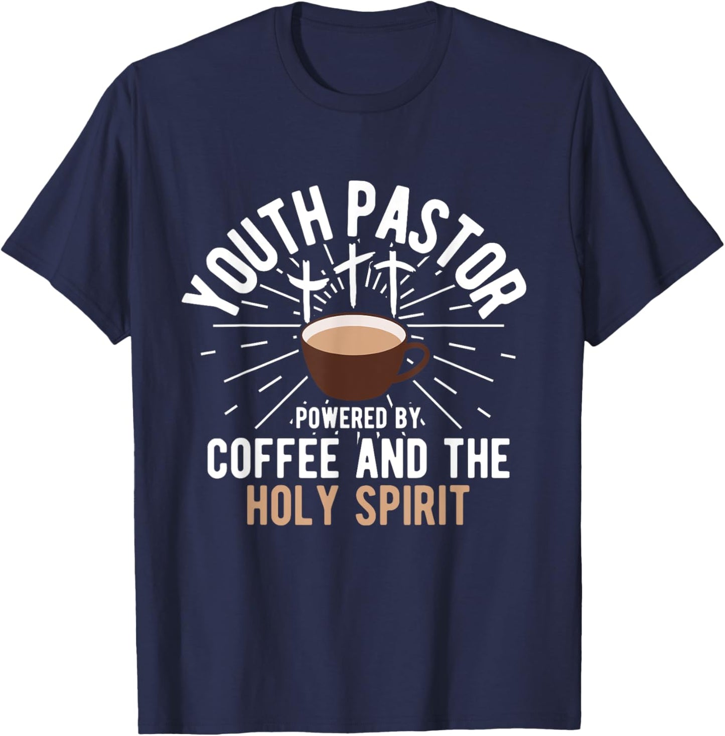 Christian Youth Pastor Coffee And The Holy Spirit T-Shirt - T-Shirt | Navy