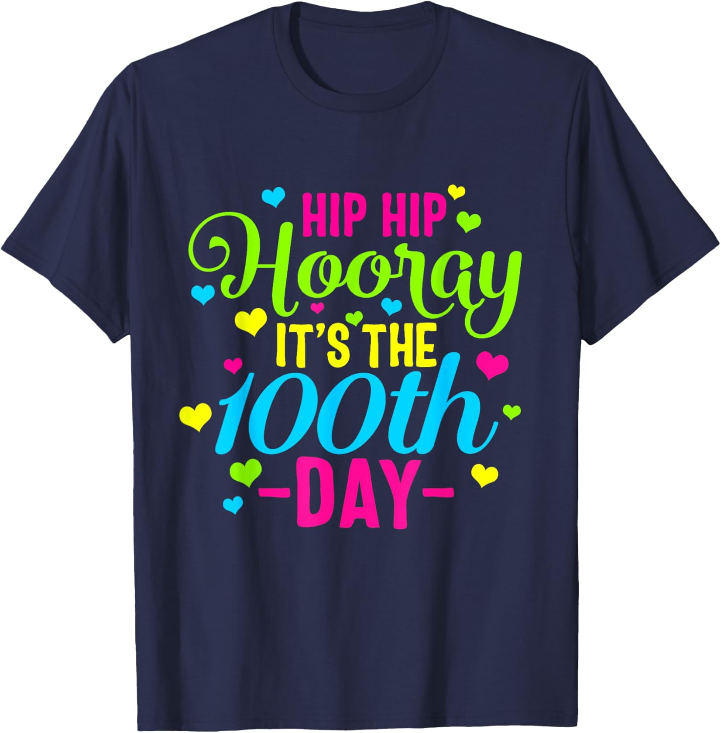 Hip Hooray It's 100th Day Of School Smarter Teacher Class Men Women Girls Kids T-Shirt - T-Shirt | Navy