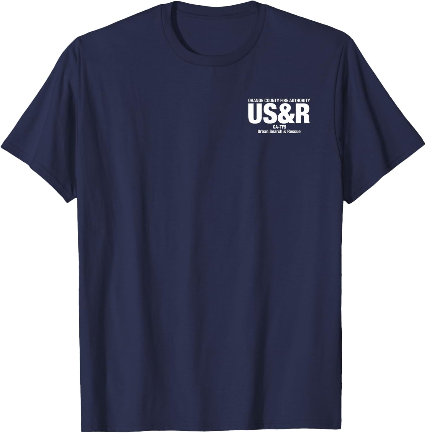 Urban Search & Rescue California Task Force 5 CA-TF5 Duty T-Shirt - T-Shirt | Navy