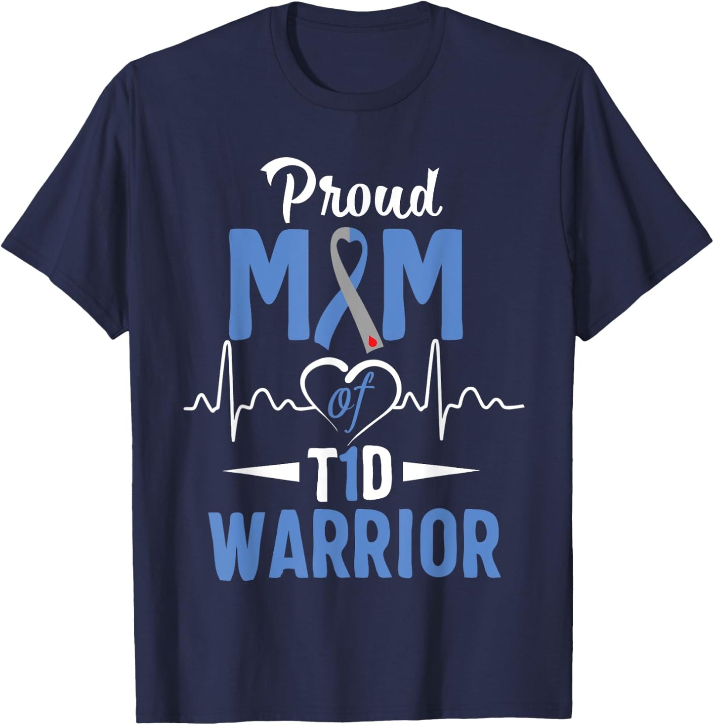 T1D Proud Mom Diabetes Awareness Type 1 Insulin Pancreas T-Shirt - T-Shirt | Navy