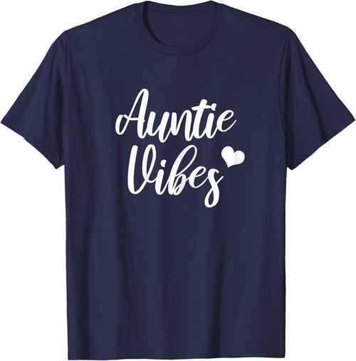 Auntie Vibes Funny for New Aunt from Baby Nephew or Niece