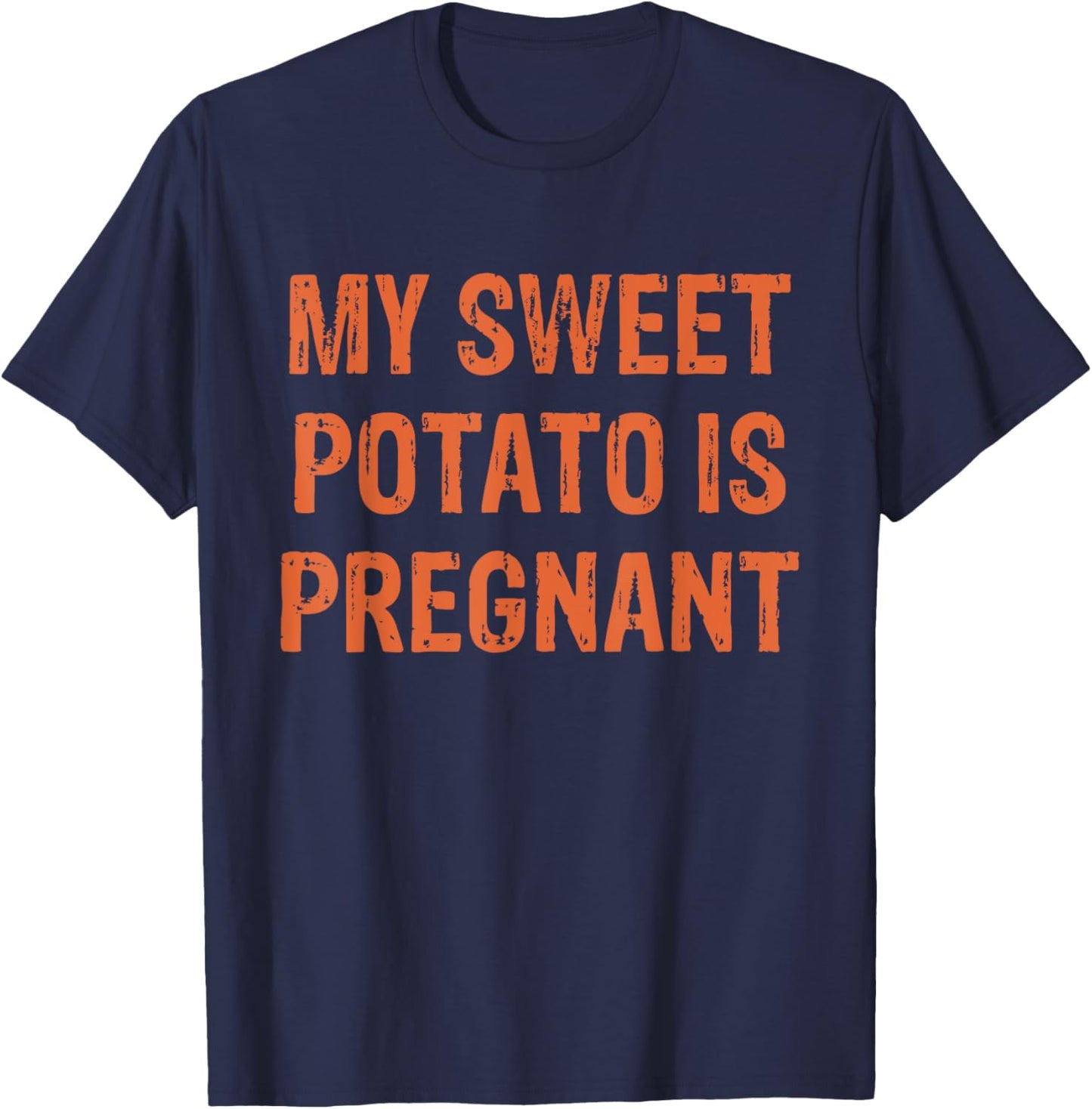 My Sweet Potato is Pregnant Matching Couples Fall Pregnancy T-Shirt - T-Shirt | Navy