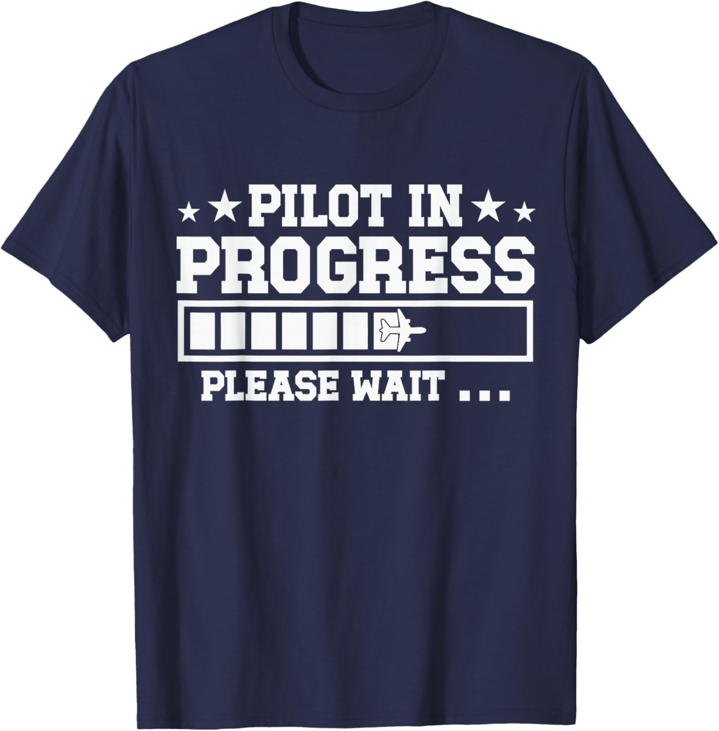 Pilot In Progress Airline Pilot Aviation Aircraft T-Shirt - T-Shirt | Navy