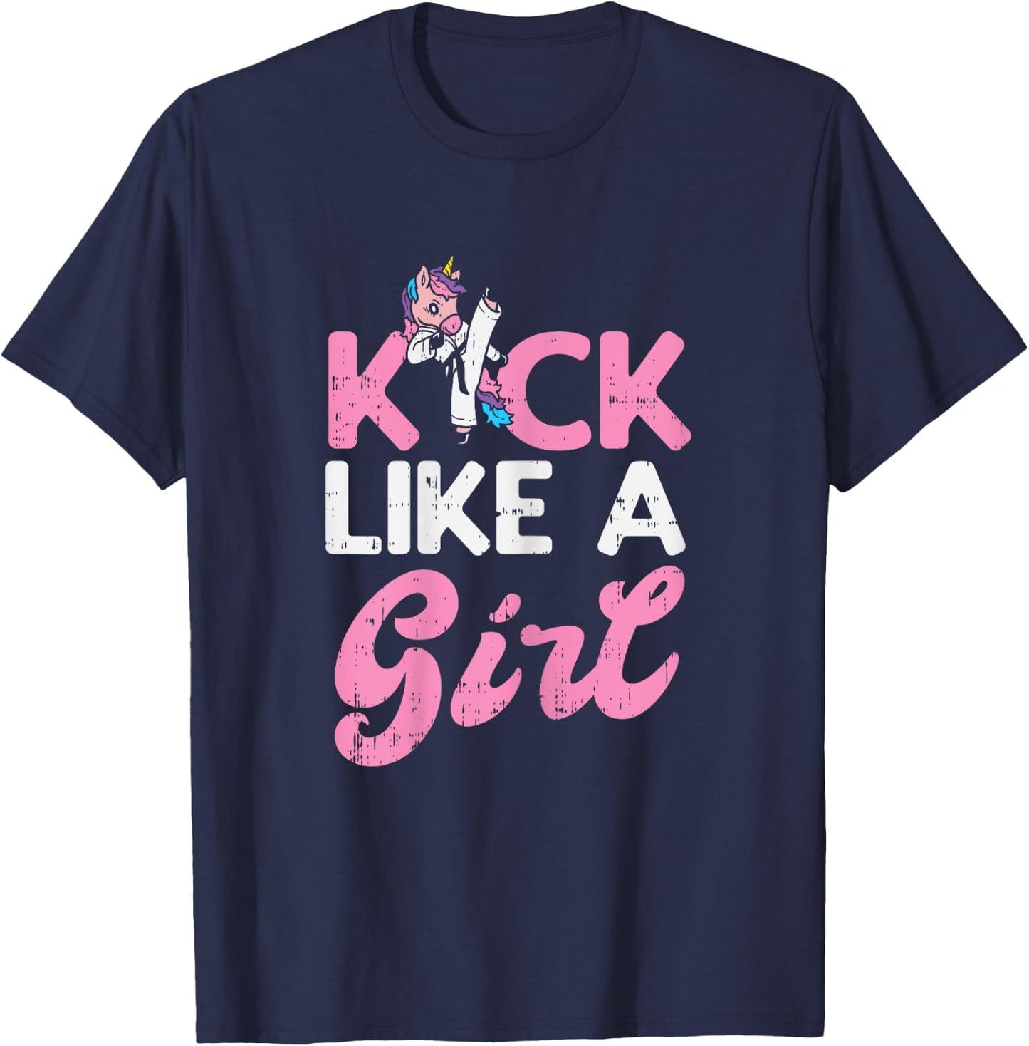 Kick Like Girl Unicorn Karate Taekwondo Martial Arts Gift T-Shirt - T-Shirt | Navy