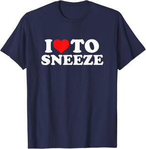 I Love To Sneeze T-Shirt - T-Shirt | Navy