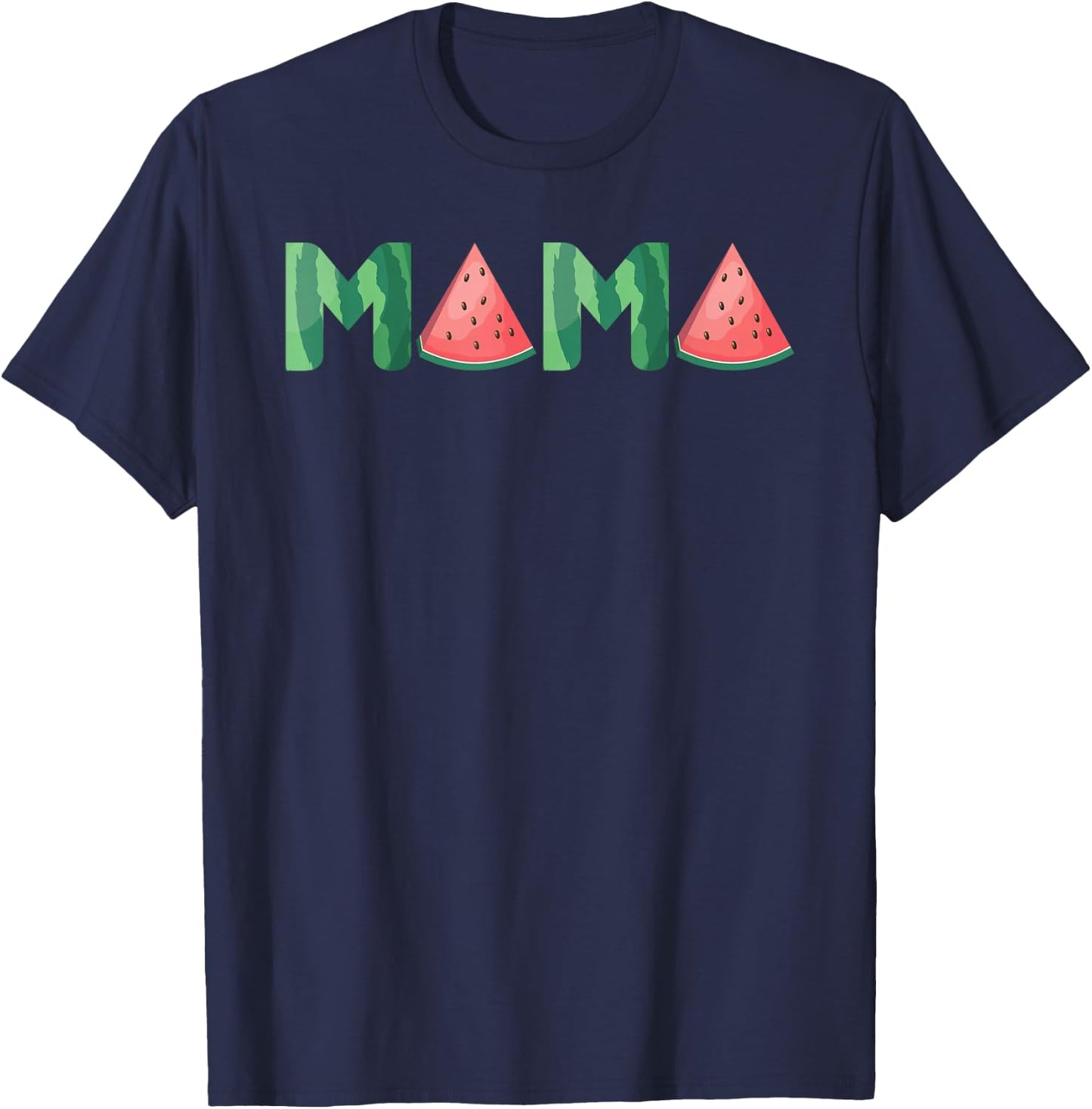 Mama Watermelon Funny Summer Fruit Gift - Great Mother's Day T-Shirt - T-Shirt | Navy